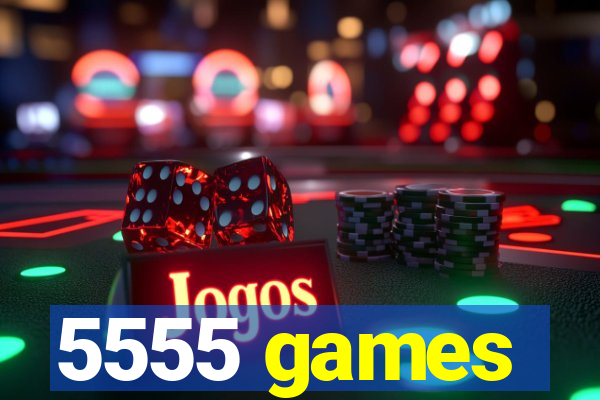 5555 games